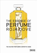 Cover: The Essence of Perfume - Black Dog Publishing London UK