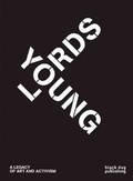 Cover: Young Lords - Black Dog Publishing London UK