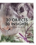 Cover: 30 Objects 30 Insights - Black Dog Publishing London UK