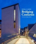 Cover: Bridging Centuries: Pembroke College Oxford - Artifice Books on Architecture