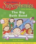 Cover: Superphonics: Green Storybook: The Big Bath Band - Hodder Children's Books
