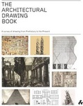 Cover: The Architectural Drawing Book - Artifice Books on Architecture