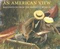 Cover: American View, An: Masterpieces of American Painting: the Brooklyn Musuem - D Giles Ltd