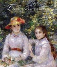 Abbildung von: Collecting With Vision: Treasures from the Chrysler Museum of Art - D Giles Ltd