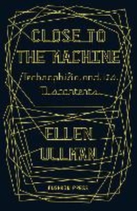 Enlarge image Cover: Close to the Machine - Pushkin Press