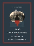Cover: I Was Jack Mortimer - Pushkin Press