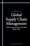 Cover: Excellence in Global Supply Chain Management - Cambridge Academic