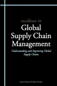 Abbildung von: Excellence in Global Supply Chain Management - Cambridge Academic