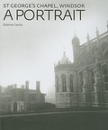 Cover: St George's Chapel, Windsor: a Portrait - D Giles Ltd