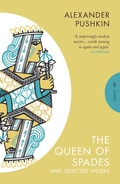 Cover: The Queen of Spades and Selected Works - Pushkin Press