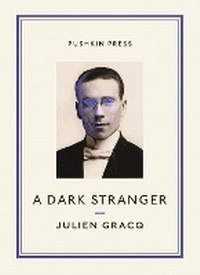 Enlarge image Cover: A Dark Stranger - Pushkin Press