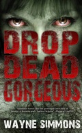 Cover: Drop Dead Gorgeous - Snowbooks Ltd