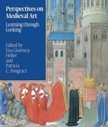 Cover: Perspectives on Medieval Art: Learning Through Looking - D Giles Ltd