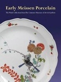 Cover: Early Meissen Porcelain: the Wark Collection from the Cummer Museum of Art & Gardens - D Giles Ltd