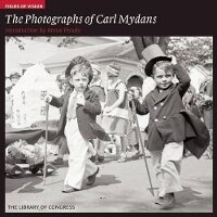 Abbildung von: Photographs of Carl Mydans: the Library of Congress - D Giles Ltd