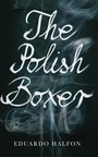 Cover: The Polish Boxer - Pushkin Press