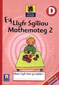 Cover: Ffocws Rhifedd Blwyddyn Derbyn: Fy Llyfr Sgiliau Mathemateg 2 - Gwasg Taf Cyf