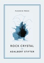 Cover: Rock Crystal - Pushkin Press