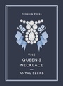 Cover: The Queen's Necklace - Pushkin Press
