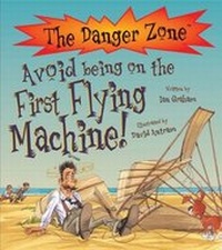 Enlarge image Cover: Avoid Being On The First Flying Machine! - Book House