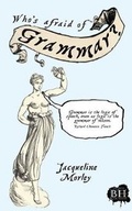 Cover: Who's Afraid Of Grammar? - Book House