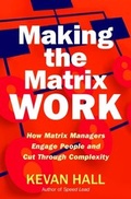 Cover: Making the Matrix Work - John Murray Business