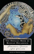Cover: Dedalus Book of Russian Decadence: Perversity, Despair and Collapse - Dedalus Ltd