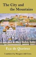 Cover: The City and the Mountains - Dedalus Ltd