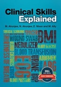 Cover: Clinical Skills Explained - Scion Publishing Ltd