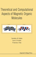 Bild: Theoretical And Computational Aspects Of Magnetic Organic Molecules - Imperial College Press
