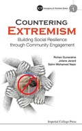 Cover: Countering Extremism: Building Social Resilience Through Community Engagement - Imperial College Press