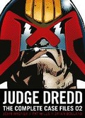 Cover: Judge Dredd: The Complete Case Files 02 - 2000 AD Graphic Novels