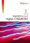 Cover: BrightRED Revision: Higher Chemistry - Bright Red Publishing