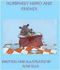 Cover: Humphrey Hippo and Friends - Draigon Farm Publishers