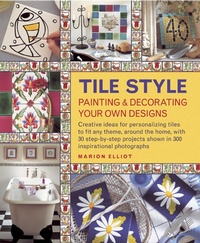 Enlarge image Cover: Tile Style Painting & Decorating Your Own Designs - Aquamarine