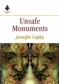 Cover: Unsafe Monuments - Arrowhead Press