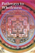 Cover: Pathways to Wholeness - Muswell Hill Press