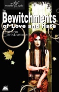 Cover: The Bewitchments of Love and Hate - Immanion Press