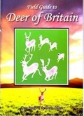 Cover: A Field Guide to Deer of Britain - Deer Study & Resource Centre