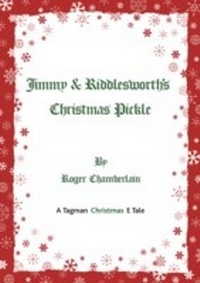 Enlarge image Cover: Jimmy & Riddlesworth's Christmas Pickle - The Tagman Press