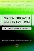 Cover: Green Growth and Travelism - Goodfellow Publishers Limited