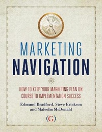 Enlarge image Cover: Marketing Navigation - Goodfellow Publishers Limited