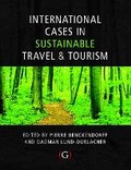 Cover: International Cases in Sustainable Travel & Tourism - Goodfellow Publishers Limited