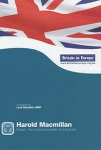 Enlarge image Cover: Britain, the Commonwealth and Europe - Britain in Europe Campaign Ltd