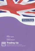 Cover: Trading up - Britain in Europe Campaign Ltd