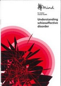 Enlarge image Cover: Understanding Schizoaffective Disorder - MIND