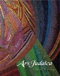 Cover: Ars Judaica: The Bar-Ilan Journal of Jewish Art, Volume 6 - The Littman Library of Jewish Civilization