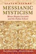 Cover: Messianic Mysticism - The Littman Library of Jewish Civilization