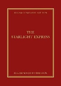 Enlarge image Cover: The Starlight Express - Elgar Complete Edition