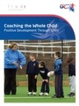 Cover: Coaching the Whole Child - Coachwise Ltd